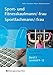 Produktbild Sport- und Fitnesskaufmann & Sportfachfrau/Sportfachmann: Berufliche Grund- und Fachbildung / Berufliche Fachbildung: Lernfelder 9-12: Schülerband