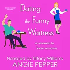 Couverture de Dating the Funny Waitress