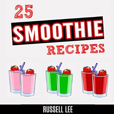 25 Smoothie Recipes