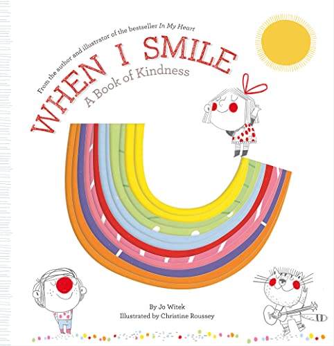 Image of When I Smile: A Book of Kindness (Growing Hearts)