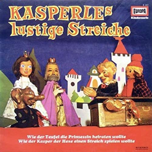 KASPERLES lustige Streiche / Bildhülle / EUROPA Kinderserie # E 261 / Deutsche Pressung / 12“ Vinyl Langspiel-Schallplatte / Wie der Teufel die Prinzessin heiraten wollte / Wie der Kasper der Hexe einen Streich spielen wollte /
