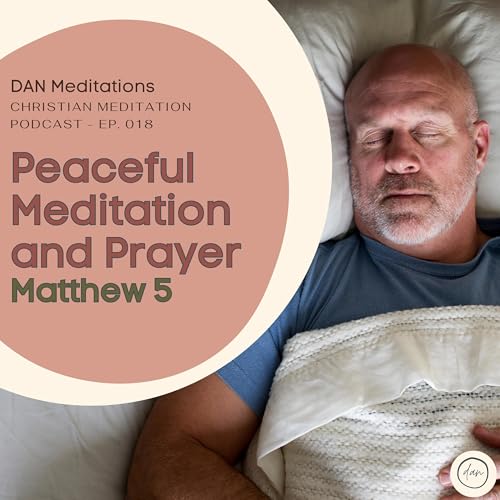 Page de couverture de Sleep Soundly in God's Word - Peace and Guidance through Scripture Reading | Matthew 5 Meditation