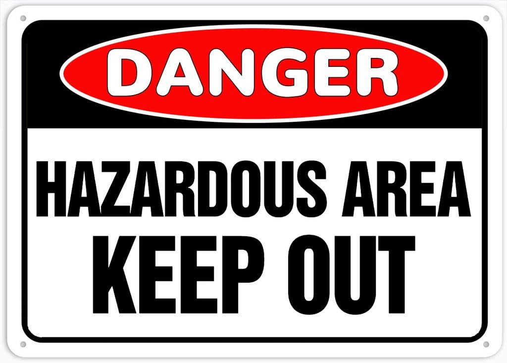8"x12" Aluminum Metal Sign - Danger Safety Sign Hazardous Area Keep Out - For Garage, Parking, Yard, Road Warning