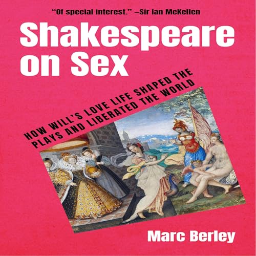 Shakespeare on Sex Audiolibro Por Marc Berely arte de portada