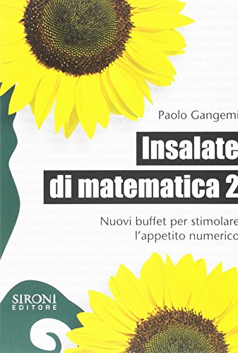 9788851800840 Insalate di matematica. Nuovi buffet per stimolare l'appetito numerico(Galápagos)