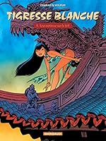 Tigresse Blanche - Cycle 1 - Tome 4 - Une espionne sur le toit 2505001464 Book Cover
