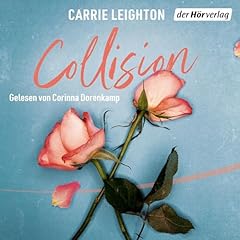 Collision. Bevor ich dich traf Titelbild