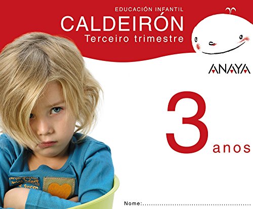 Portada de Caldeirón 3 Anos. Tercer Trimestre. Galicia Educación Infantil 3-5 Año