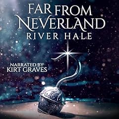 Far from Neverland Audiolibro Por River Hale arte de portada
