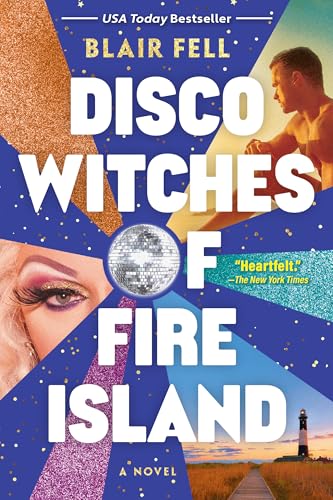 Disco Witches of Fire Island: A Novel