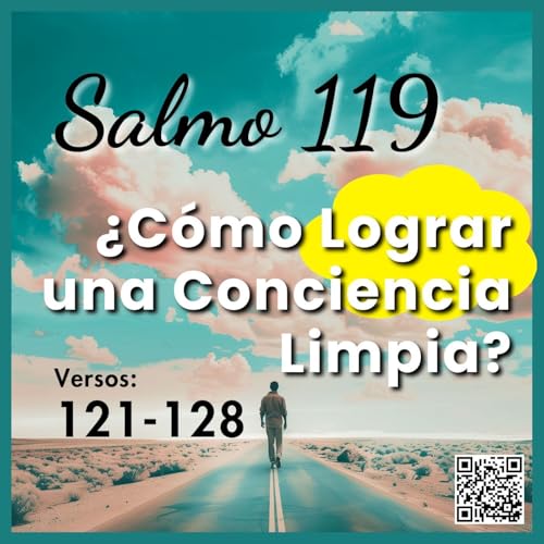 Page de couverture de ¿Cómo lograr una conciencia limpia? - Salmo 119 121 al 128