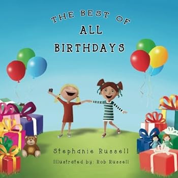 Paperback The Best of All Birthdays Book