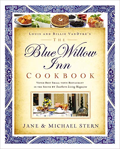 The Blue Willow Inn Cookbook