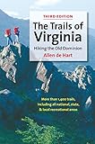 The Trails of Virginia: Hiking the Old Dominion