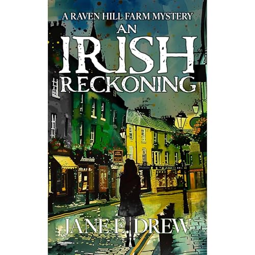 An Irish Reckoning by Jane E. Drew episode artwork