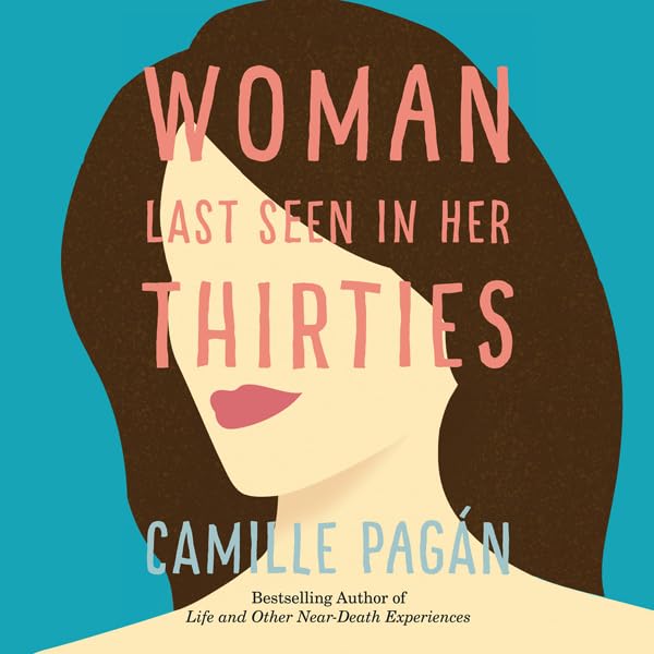 Cover art for Woman Last Seen in Her Thirties