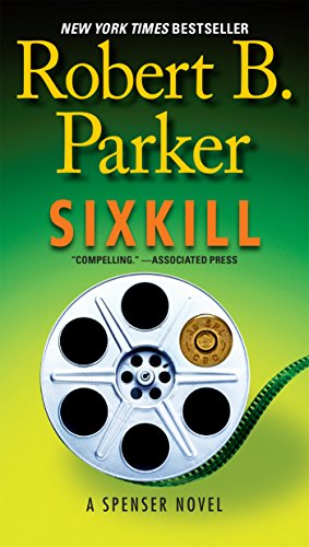 Sixkill (Spenser Book 39)