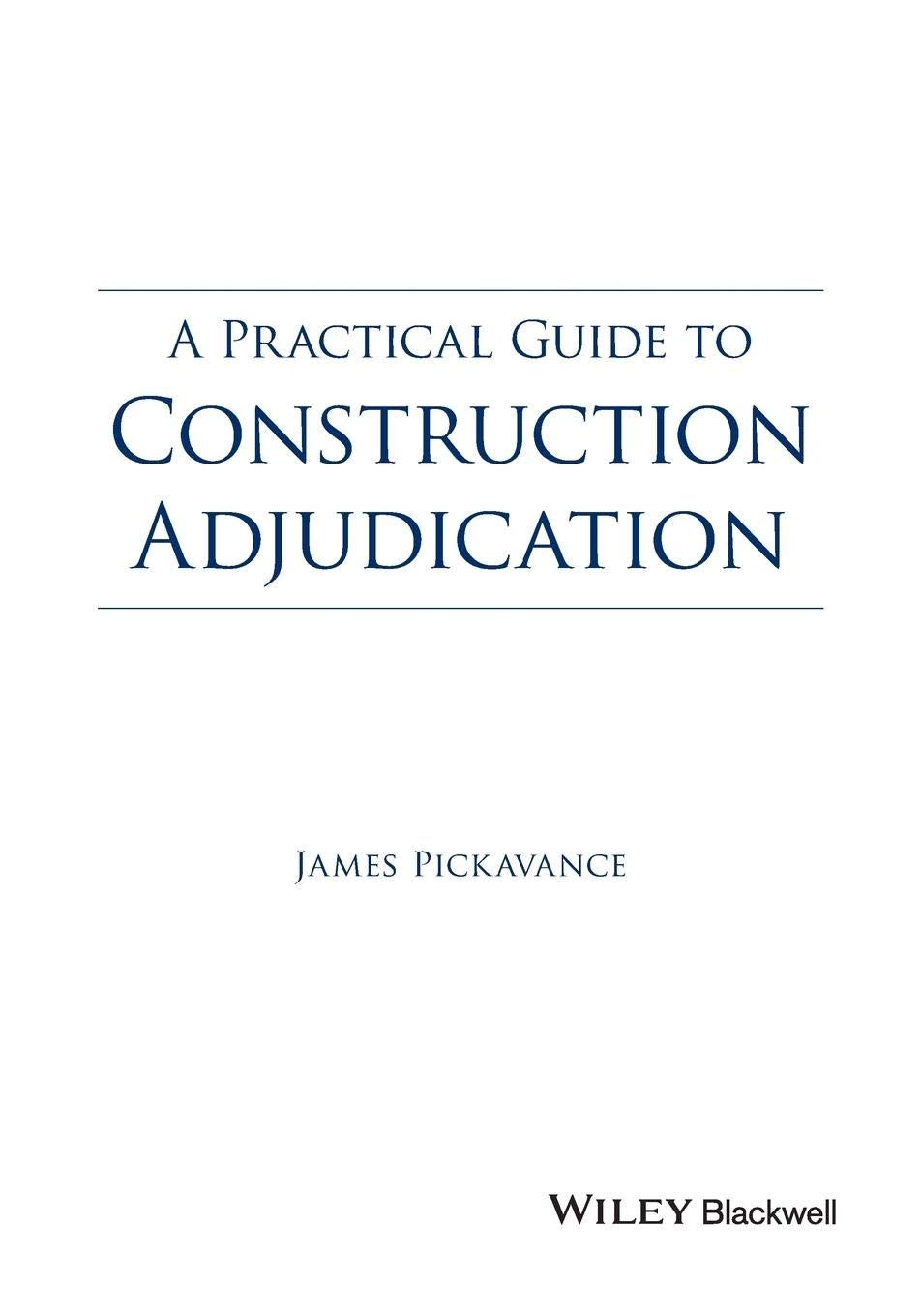 A Practical Guide To Construction Adjudication