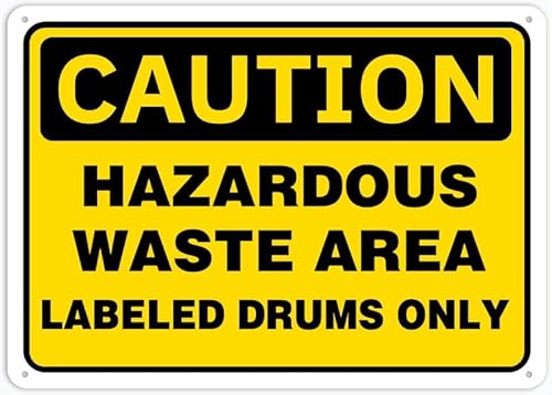Caution Hazardous Waste Area Labeled Drums Only Retro Warning Sign 8