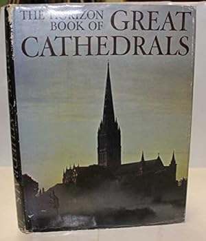 Hardcover Horizon Book of Great Cathedrals Book