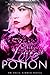 Love Potion (An Ariel Kimber Novel Book 2)