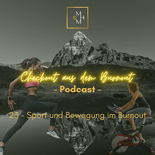 23 - Sport und Bewegung im chronischen Stress und Burnout