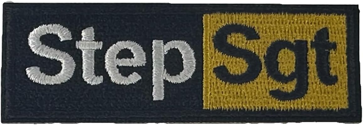 Step Sgt, Morale Patch, Meme Patch, Morale Patch, Military Patch, Hook and Loop, Tactical Backpack, Murph, Veteran Owned