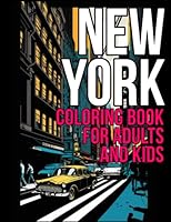 New York Coloring Book for Adults and Kids: new york coloring book for kids and adults B0BV584F88 Book Cover