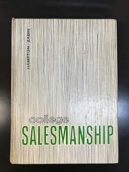 Hardcover College salesmanship (The McGraw-Hill marketing/mid-management series) Book