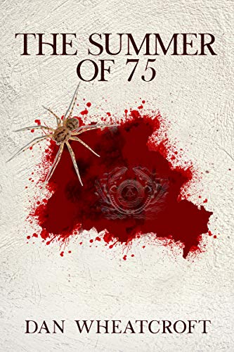 The Summer of 75 (John Gallagher Book 2)