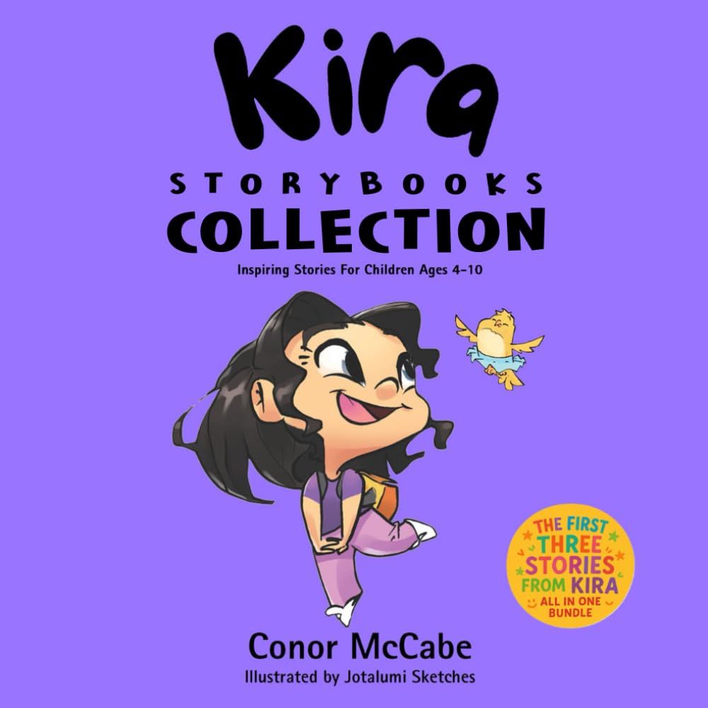 Kira Storybooks Collection: Inspiring Stories for Children Ages 4-10