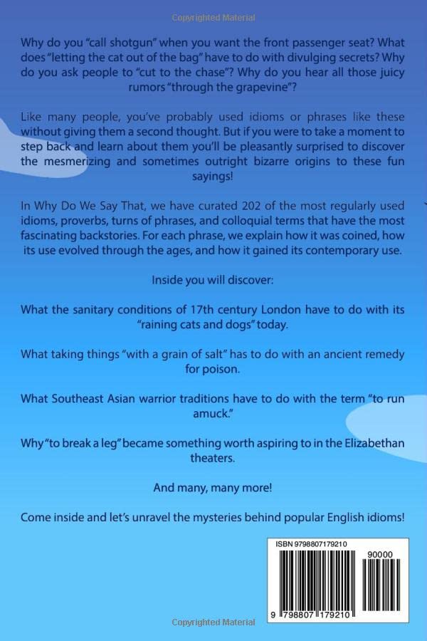 Miniatura 2 de Why Do We Say That - 202 Idioms, Phrases, Sayings & Facts! A Brief History On Where They Come From!