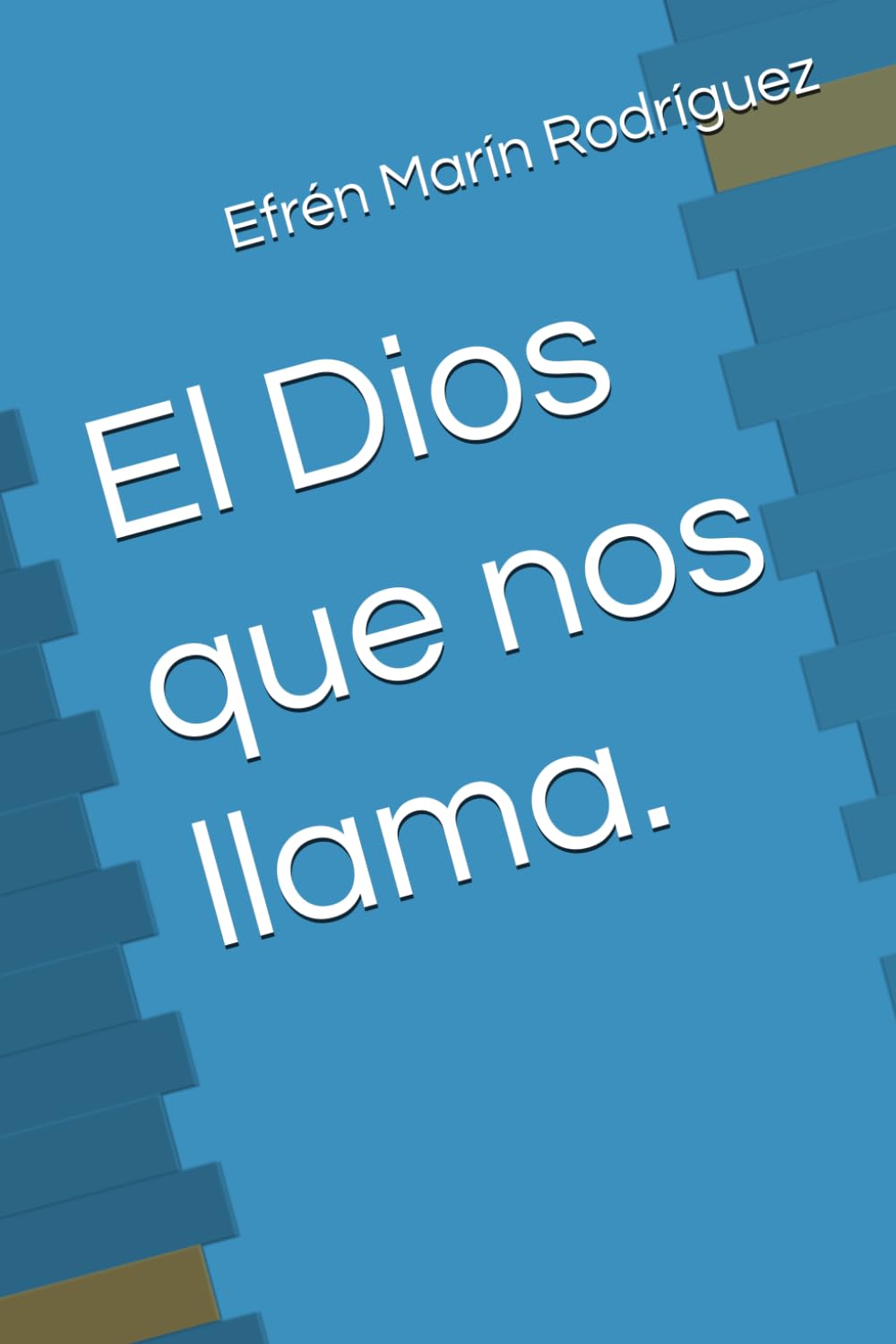 El Dios que nos llama.