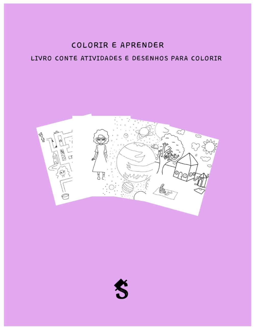 Colorir e Aprender: LIVRO CONTE ATIVIDADES E DESENHOS PARA COLORIR
