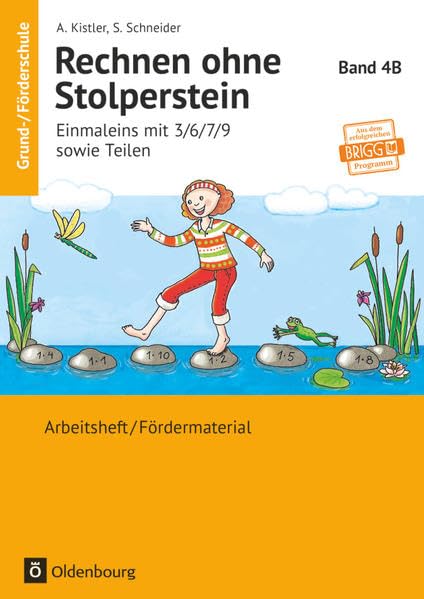 Rechnen ohne Stolperstein - Band 4B: Einmaleins mit 3/6/7/9 sowie Teilen - Neubearbeitung - Arbeitsheft/Fördermaterial