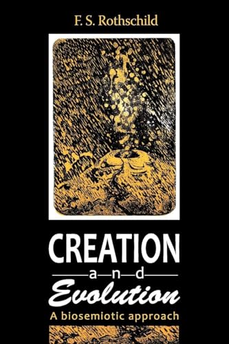 Creation and Evolution: A Biosemiotic Approach view 2