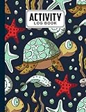  Activity Log Book: Turtles Cover Activity Log Book, Record And Tracker Log Book, Record Workforce, Tasks, Schedules, Daily Activities By Rudi Walther