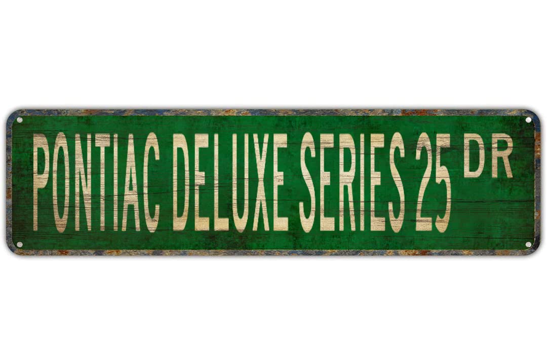 PONTIAC DELUXE SERIES 25 DR Vintage Tin Signs Art Plaque Aluminum for Bedroom Kitchen Garden Wall Bar Club Coffee Hanging Home Decor 4x16 Inch