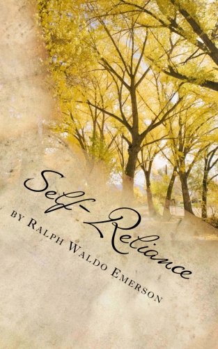 Self-Reliance by Ralph Waldo Emerson 1492968331 Book Cover