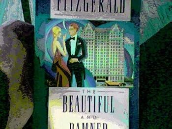 The Beautiful and the Damned