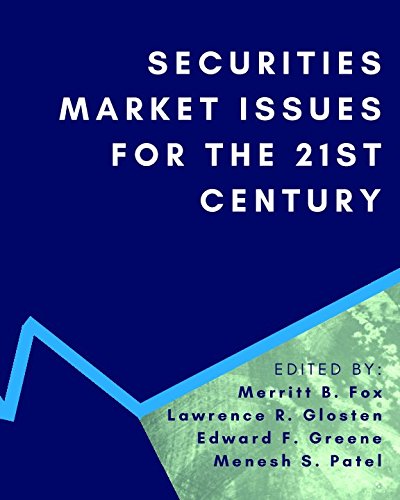 Télécharger Securities Market Issues for the 21st Century Livre PDF Gratuit