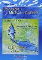 A la Recherche du Message des Dauphins 2960021002 Book Cover