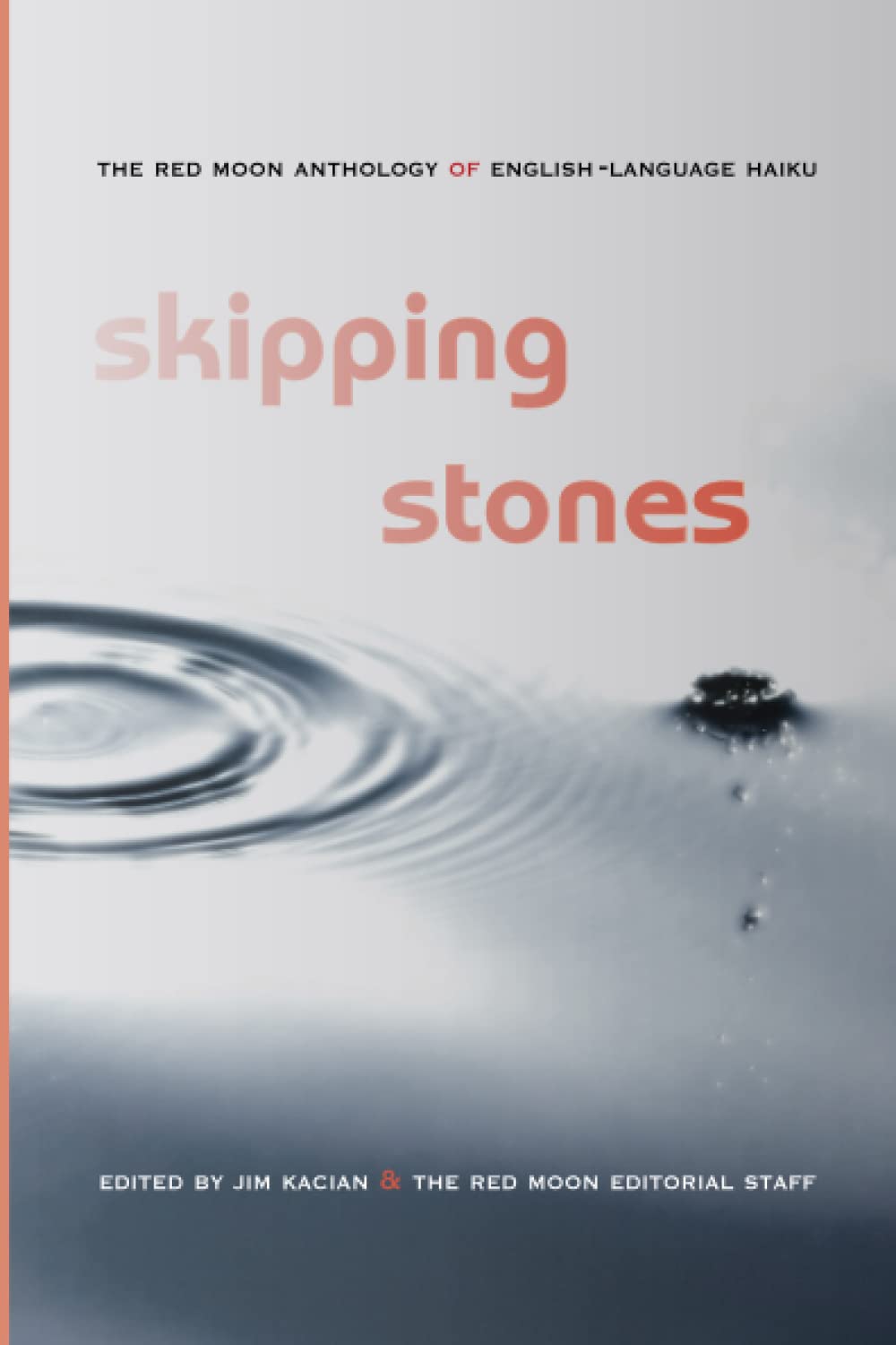 skipping stones: The Red Moon Anthology of English-Language Haiku 2022