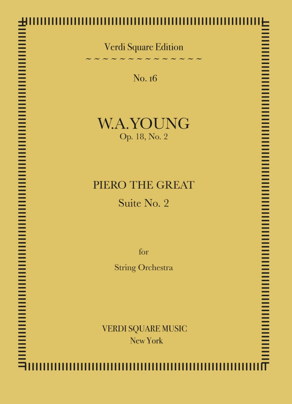 Piero the Great: Suite No. 2 (Classical Music Scores)
