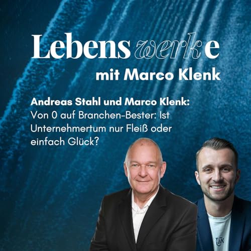Von 0 auf Branchen-Bester: Ist Unternehmertum nur Flei&szlig; oder einfach Gl&uuml;ck?