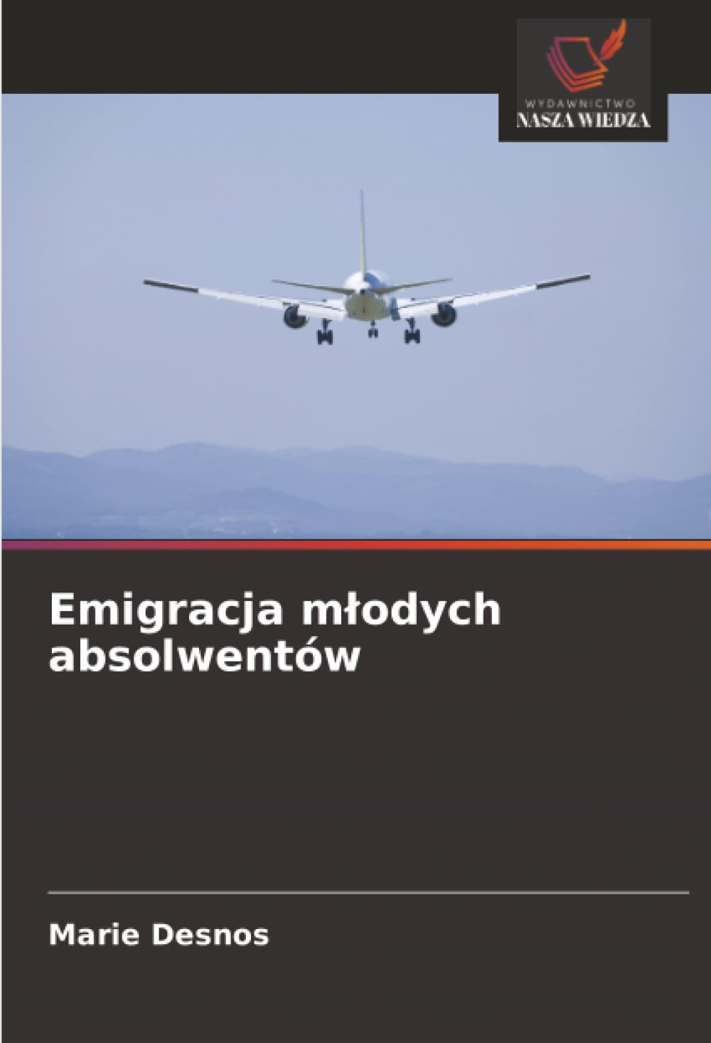 Emigracja m¿odych absolwentów