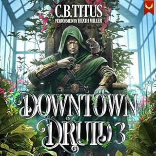 Downtown Druid 3 Audiobook By C.B. Titus cover art