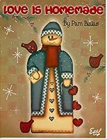 Love Is Homemade 1573772062 Book Cover