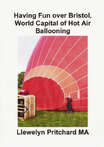 Having Fun over Bristol, World Capital of Hot Air Ballooning (Álbuns de Fotos Livro 15)