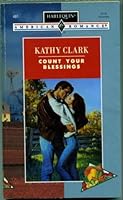 Count Your Blessings (Harlequin American Romance, No 461) 0373164610 Book Cover